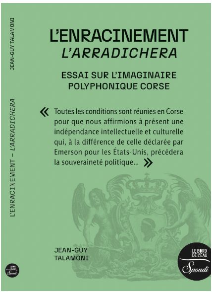 L'ENRACINEMENT-L'ARRADICHERA par Jean-Guy Talamoni